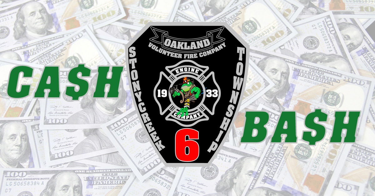 Annual Cash Bash · Oakland Volunteer Fire Company